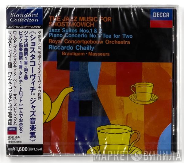 , Dmitri Shostakovich , Concertgebouworkest  Riccardo Chailly  - The Jazz Music For Shostakovich
