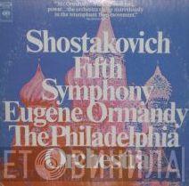 Dmitri Shostakovich, Eugene Ormandy, The Philadelphia Orchestra - Fifth Symphony