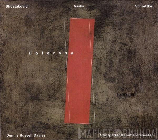 Dmitri Shostakovich, Pēteris Vasks, Alfred Schnittke - Dolorosa