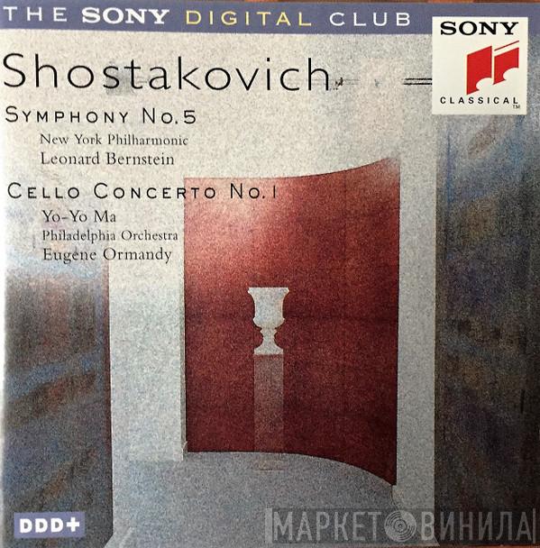 - Dmitri Shostakovich , The New York Philharmonic Orchestra , Leonard Bernstein , The Philadelphia Orchestra  Eugene Ormandy  - Symphony No. 5 · Cello Concerto No. 1