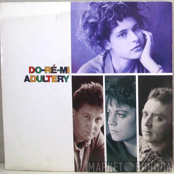 Do-Ré-Mi - Adultery