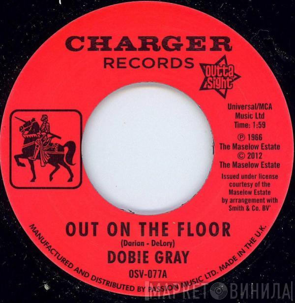 Dobie Gray - Out On The Floor