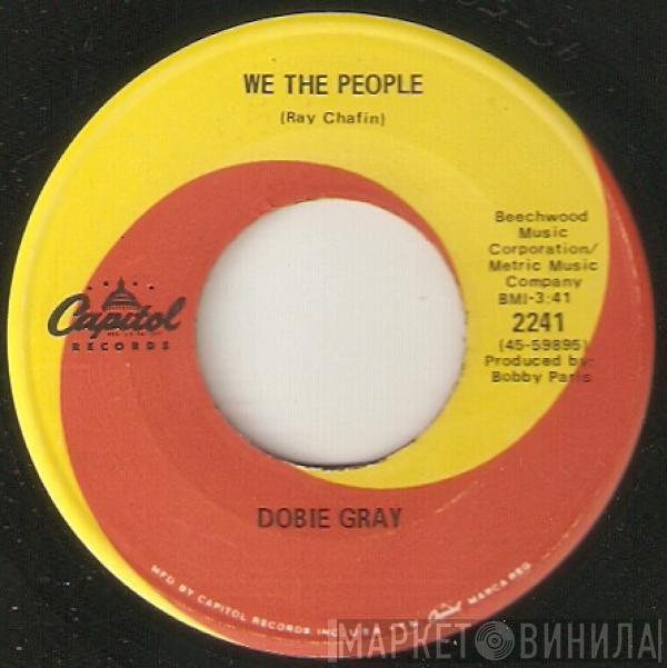 Dobie Gray - We The People