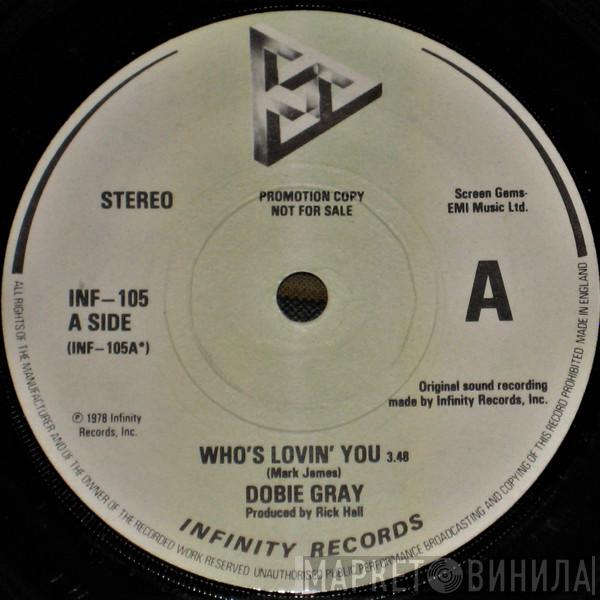 Dobie Gray - Who's Lovin' You