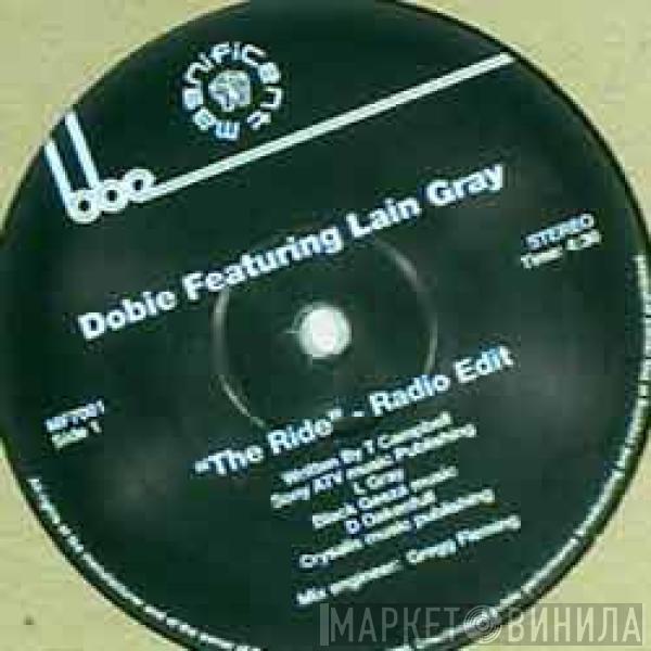 Dobie, Lain Gray - The Ride