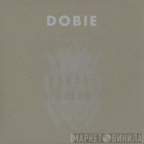 Dobie - Nothing To Fear