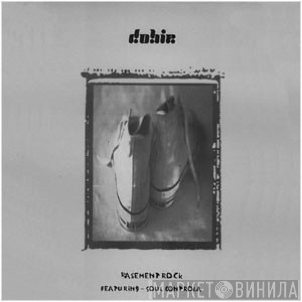 Dobie, Ola The Soul Controller - Basement Rock