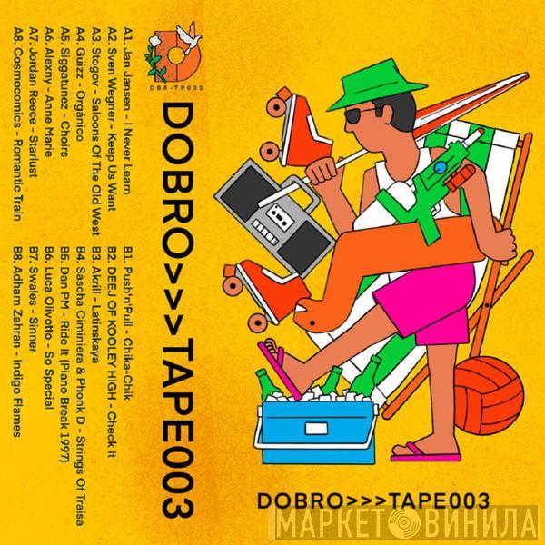  - Dobro Tape 003