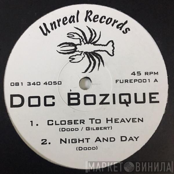 Doc Bozique - Closer To Heaven