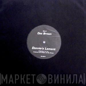 Doc Brown - In My Life / Donnie's Lament