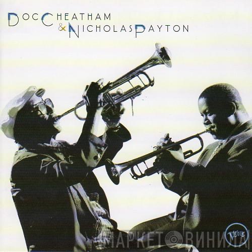Doc Cheatham, Nicholas Payton - Doc Cheatham & Nicholas Payton