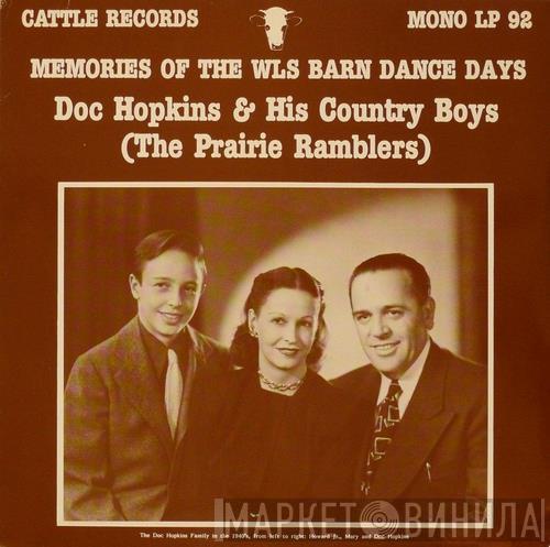 Doc Hopkins And His Country Boys - Memories Of The WLS Barn Dance Days
