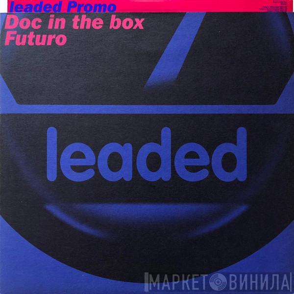 Doc In The Box - Futuro