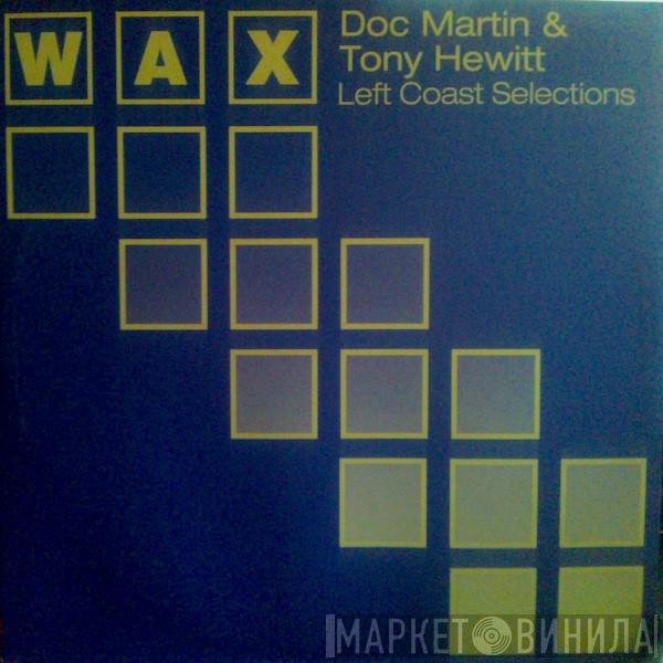 Doc Martin, Tony Hewitt - Left Coast Selections