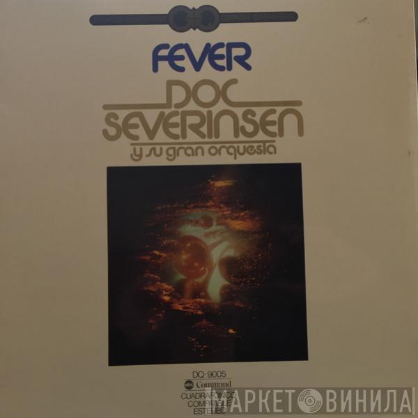Doc Severinsen And His Orchestra - Fever