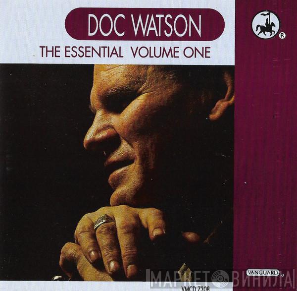 Doc Watson - The Essential Doc Watson Volume One