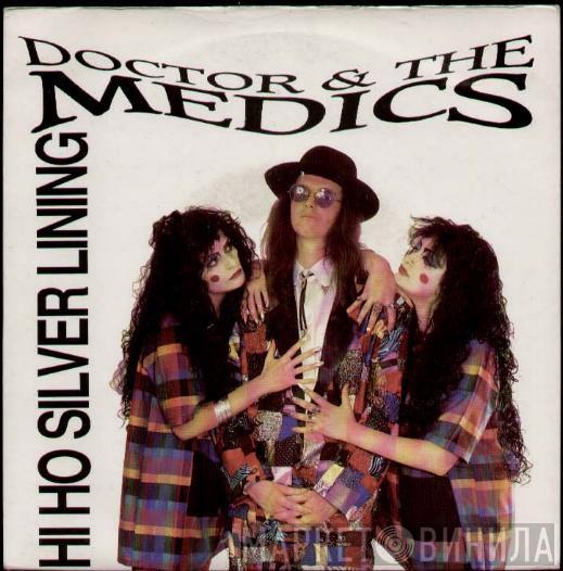 Doctor & The Medics - Hi Ho Silver Lining