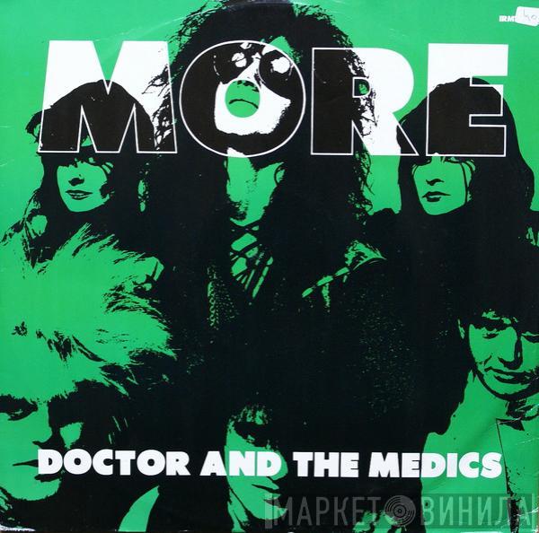 Doctor & The Medics - More