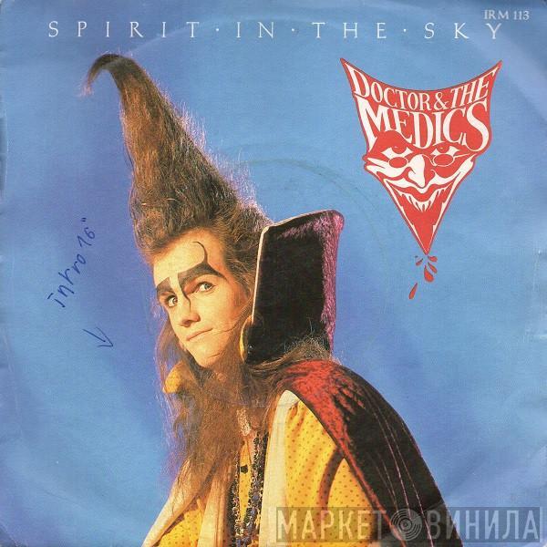 Doctor & The Medics - Spirit In The Sky