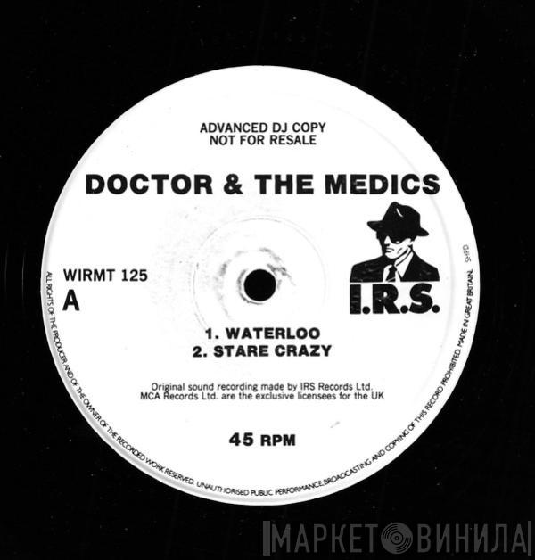 Doctor & The Medics - Waterloo