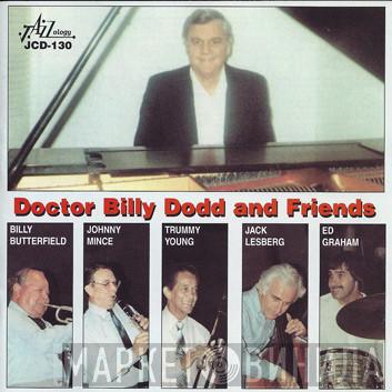 Doctor Billy Dodd - Doctor Billy Dodd And Friends