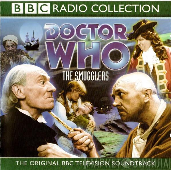 Doctor Who - The Smugglers (The Original BBC Television Soundtrack)