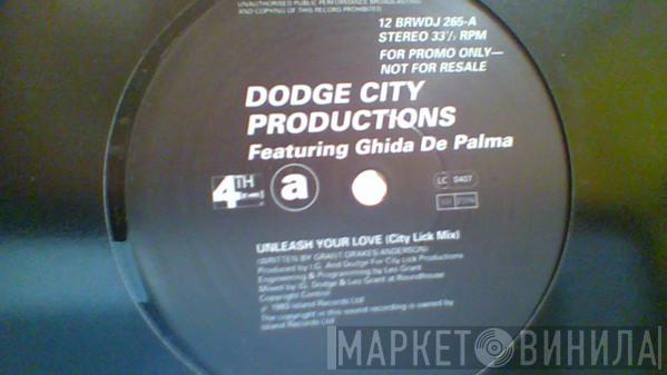 Dodge City Productions - Unleash Your Love