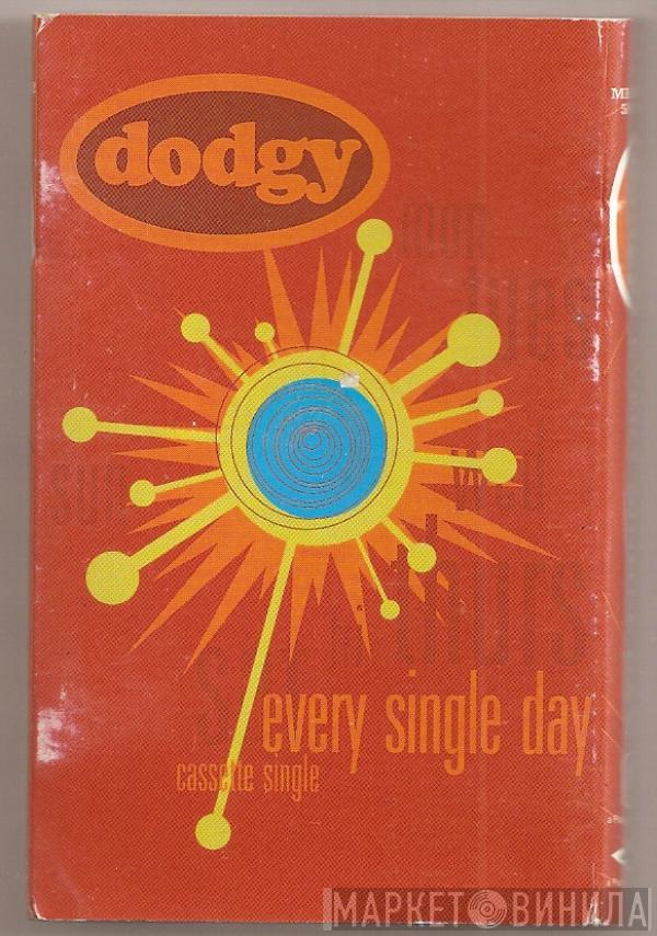 Dodgy - Every Single Day