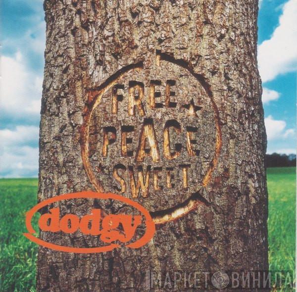  Dodgy  - Free Peace Sweet