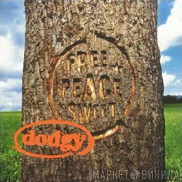  Dodgy  - Free Peace Sweet