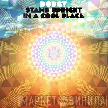 Dodgy - Stand Upright In A Cool Place