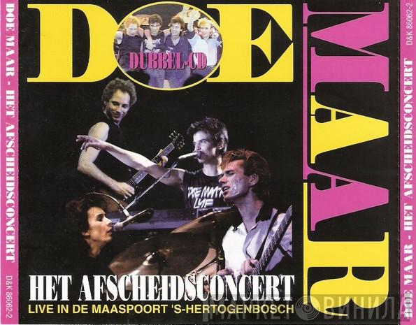  Doe Maar  - Het Afscheidsconcert