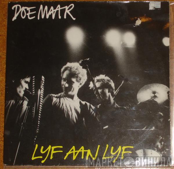  Doe Maar  - Lijf Aan Lijf