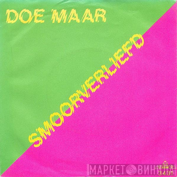  Doe Maar  - Smoorverliefd