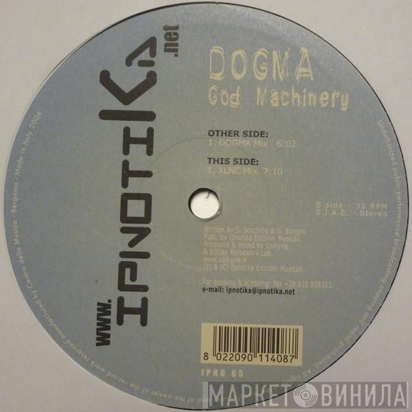 Dogma  - God Machinery