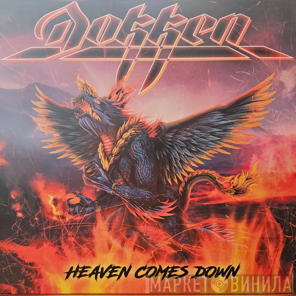 Dokken - Heaven Comes Down