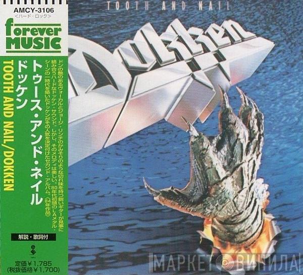 Dokken - Tooth And Nail