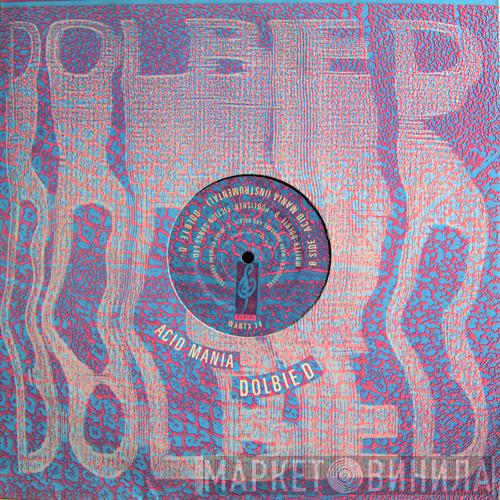 Dolbie D - Acid Mania