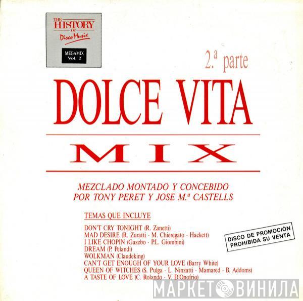  - Dolce Vita Mix (2ª Parte)