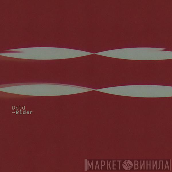 Dold  - Rider