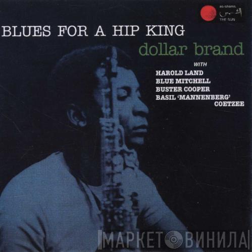 Dollar Brand, Abdullah Ibrahim - Blues For A Hip King