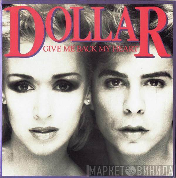 Dollar - Give Me Back My Heart