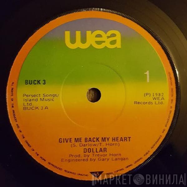 Dollar - Give Me Back My Heart