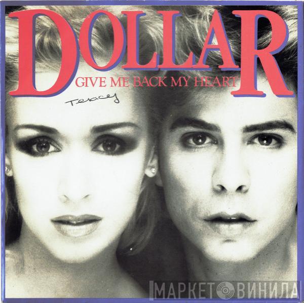 Dollar - Give Me Back My Heart