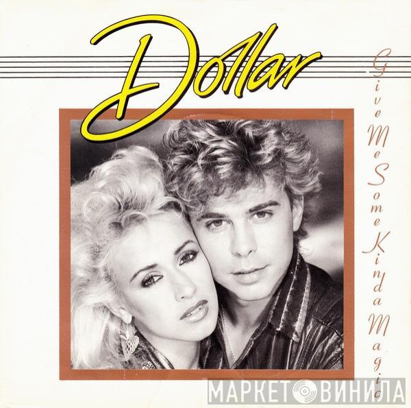 Dollar - Give Me Some Kinda Magic