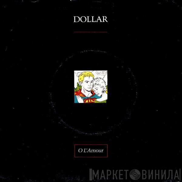 Dollar - O L'Amour