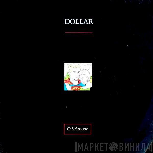 Dollar - O L'Amour