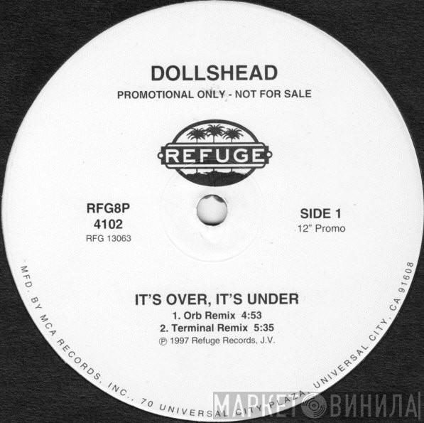  DollsHead  - It's Over, It's Under