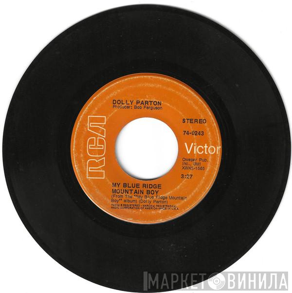 Dolly Parton  - My Blue Ridge Mountain Boy / 'Til Death Do Us Part