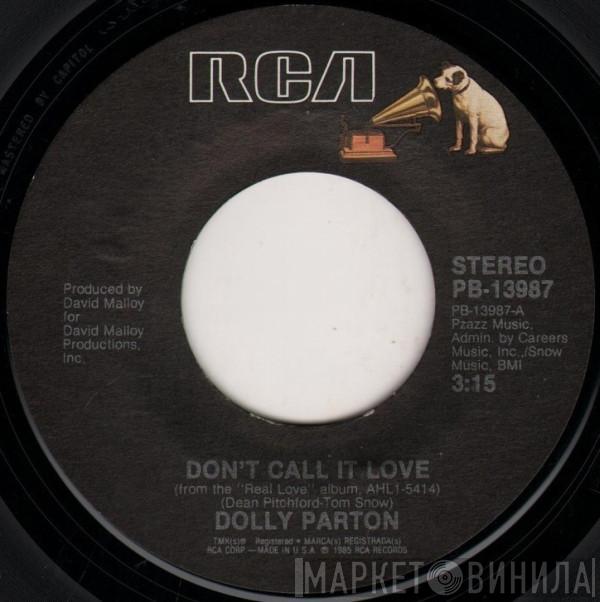 Dolly Parton - Don't Call It Love